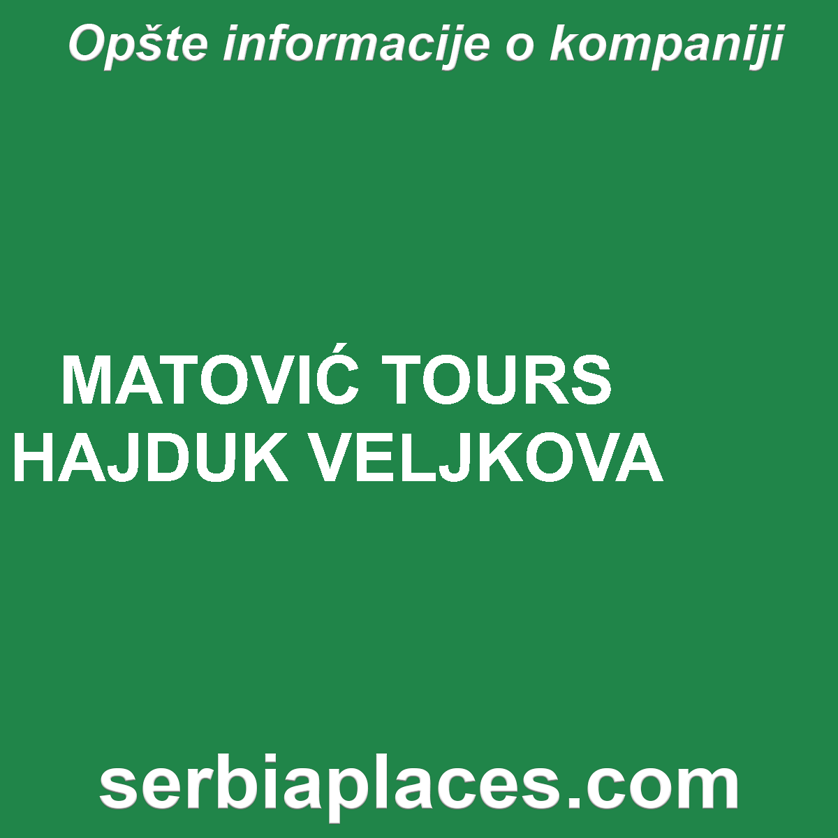 MATOVIĆ TOURS HAJDUK VELJKOVA