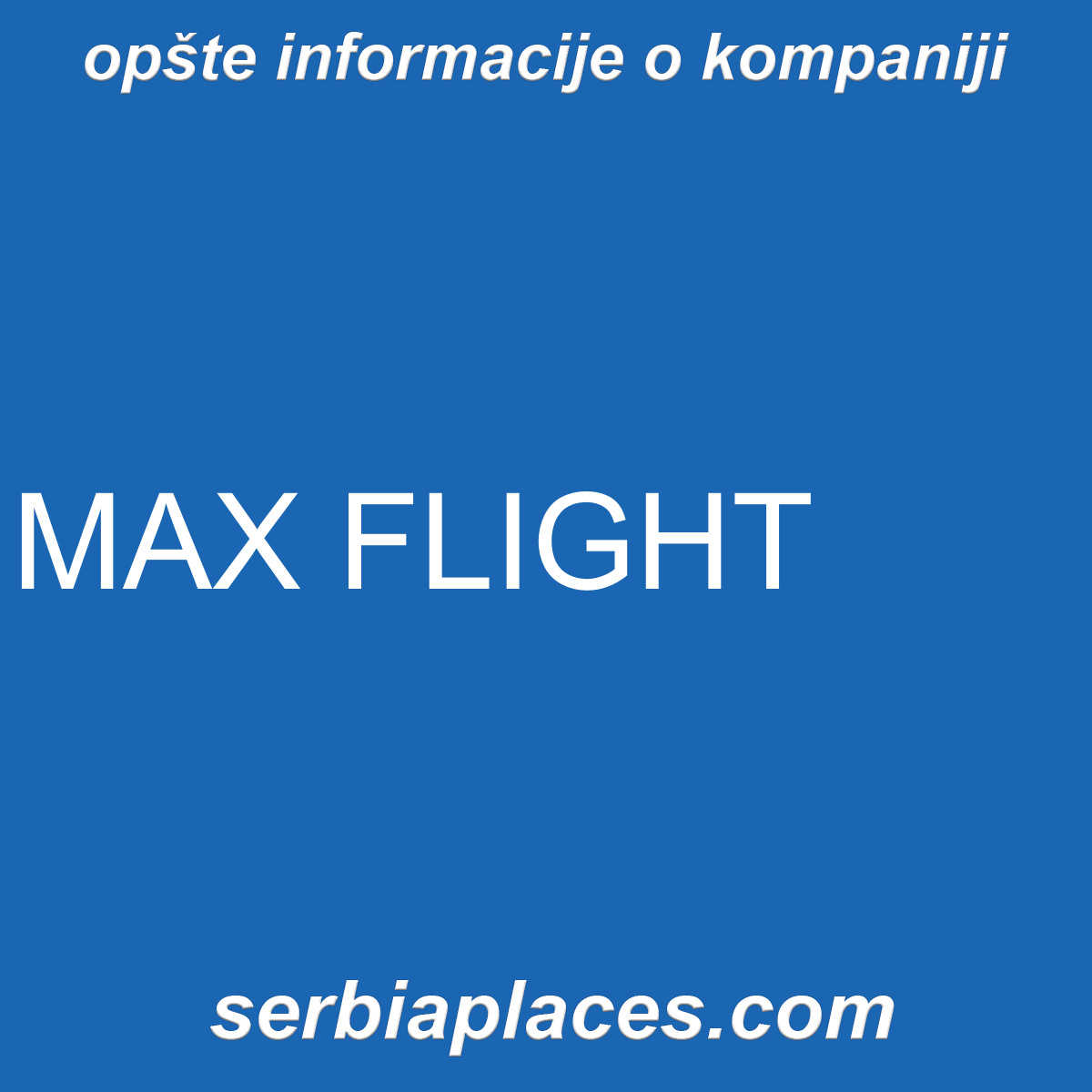 MAX FLIGHT