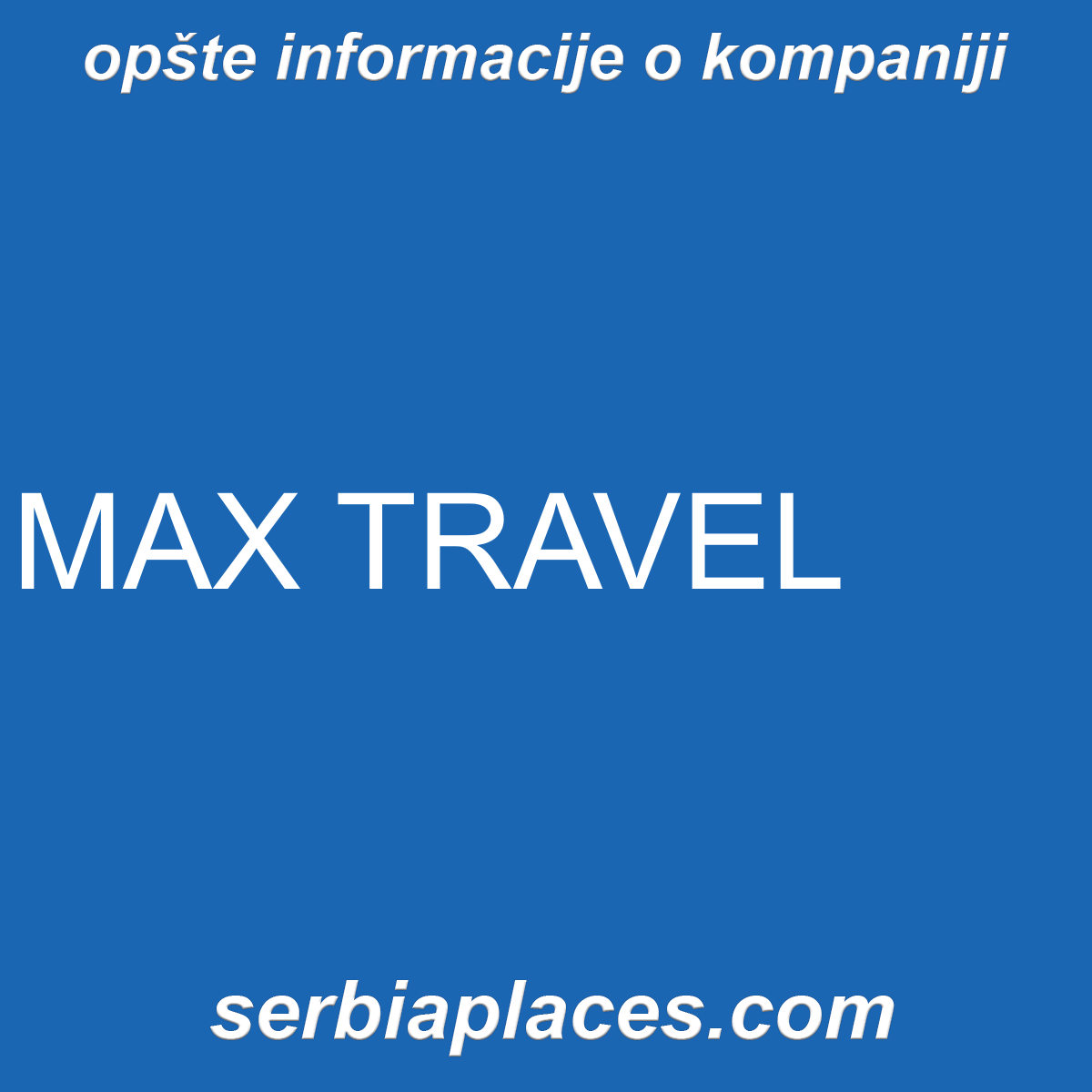 MAX TRAVEL