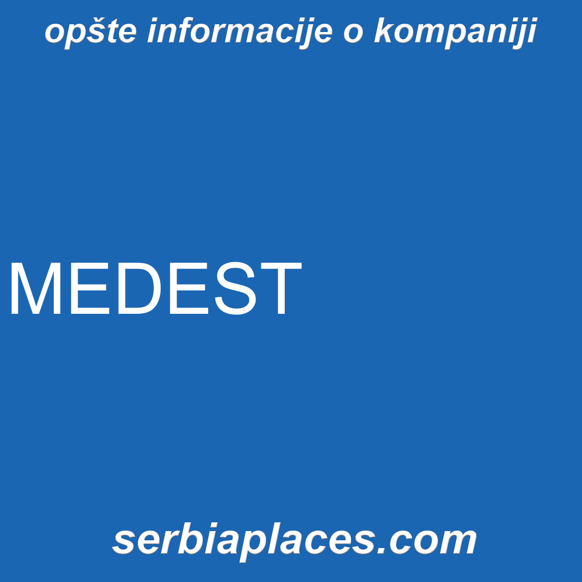 MEDEST