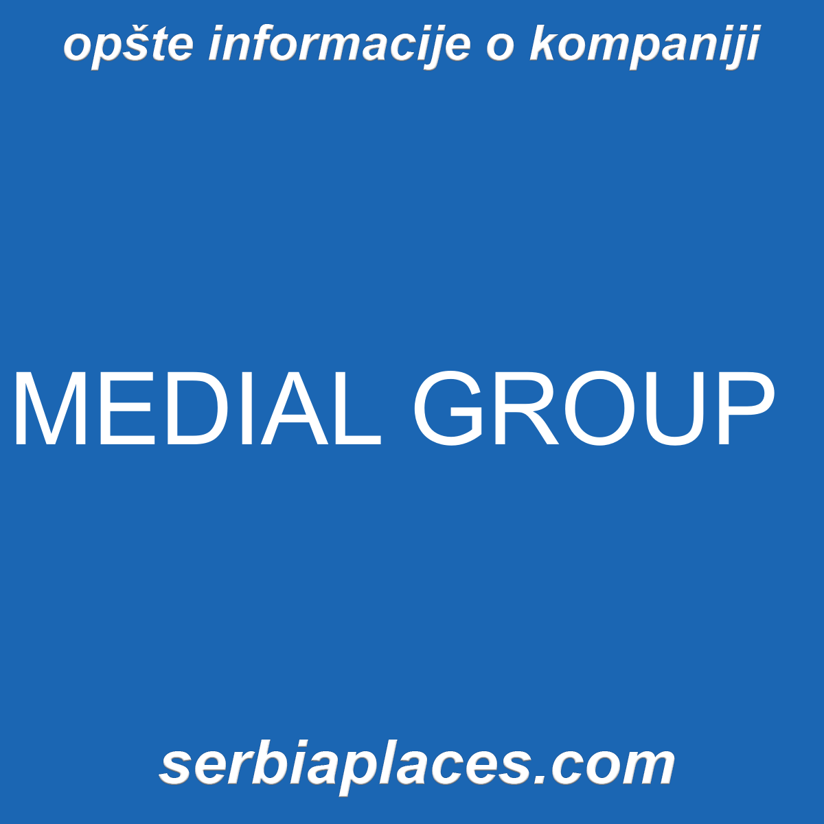 MEDIAL GROUP