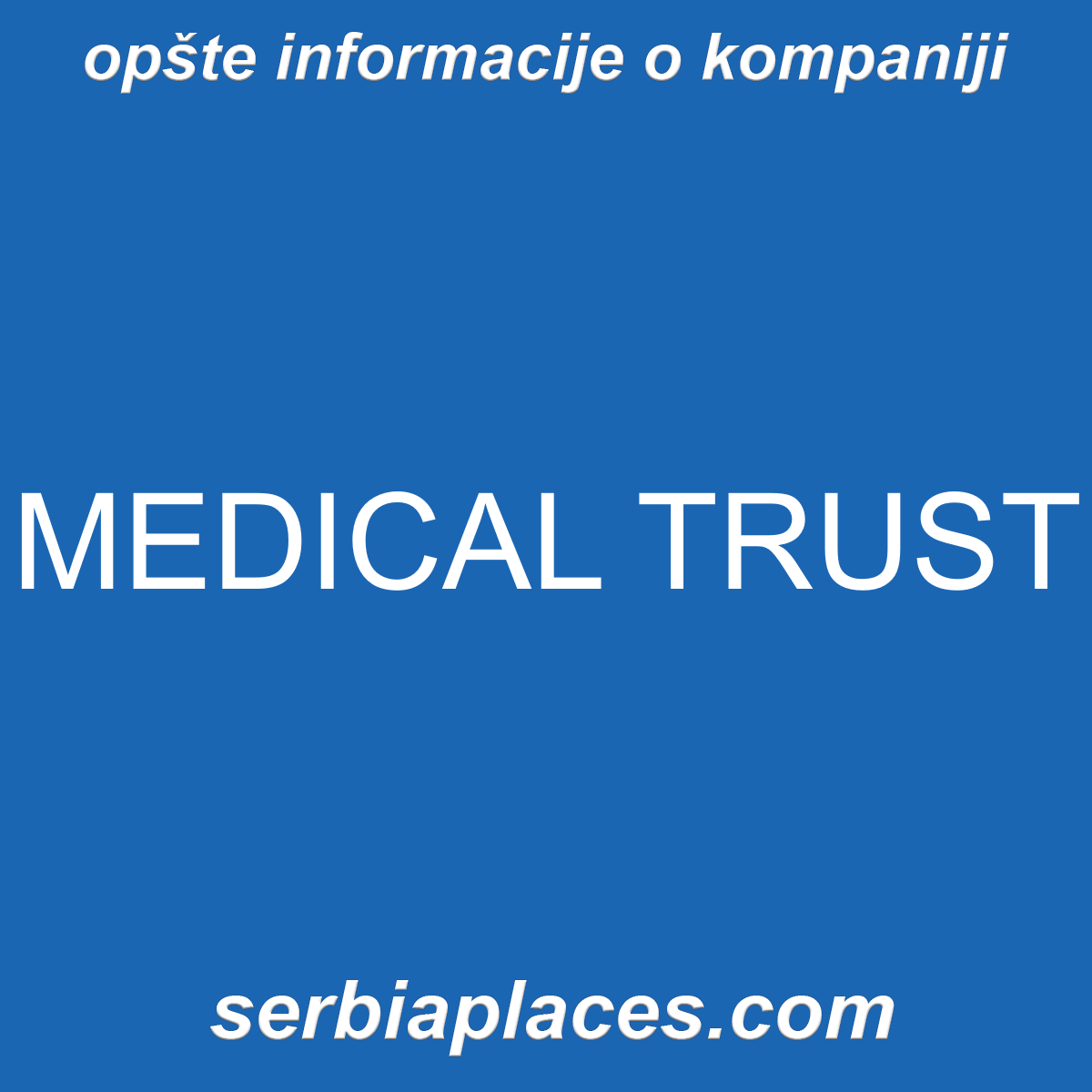 MEDICAL TRUST