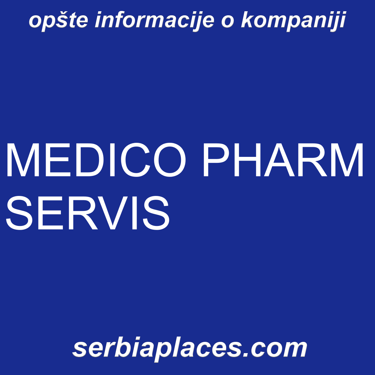 MEDICO PHARM SERVIS