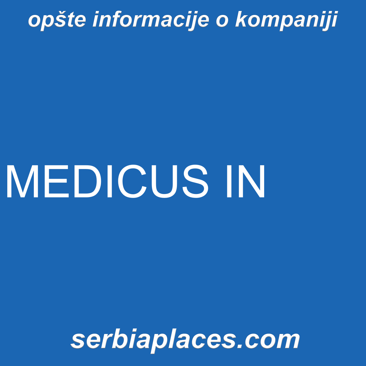 MEDICUS IN