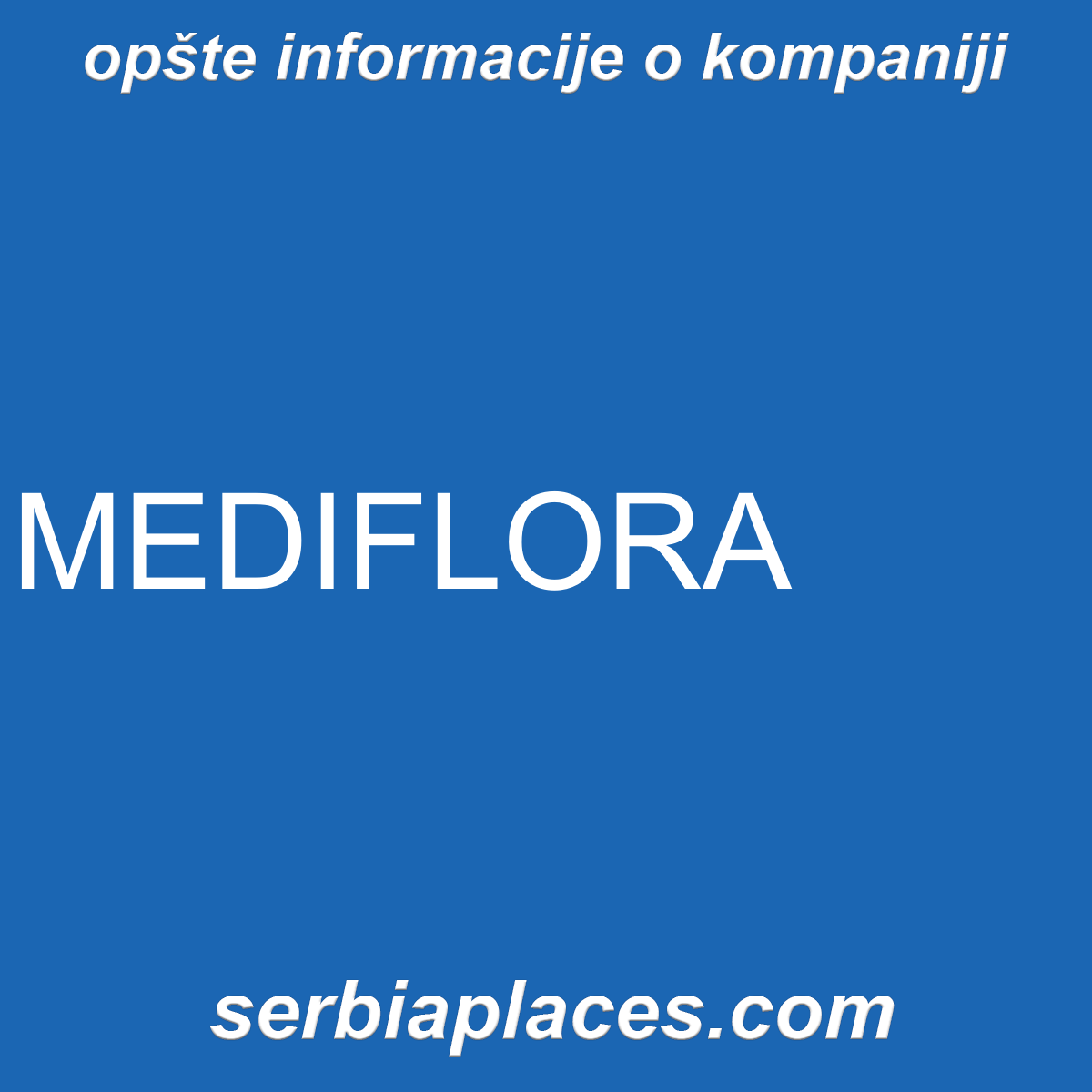 MEDIFLORA
