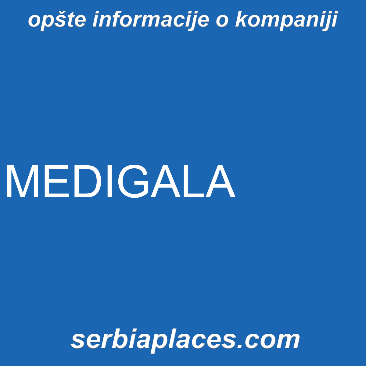 MEDIGALA