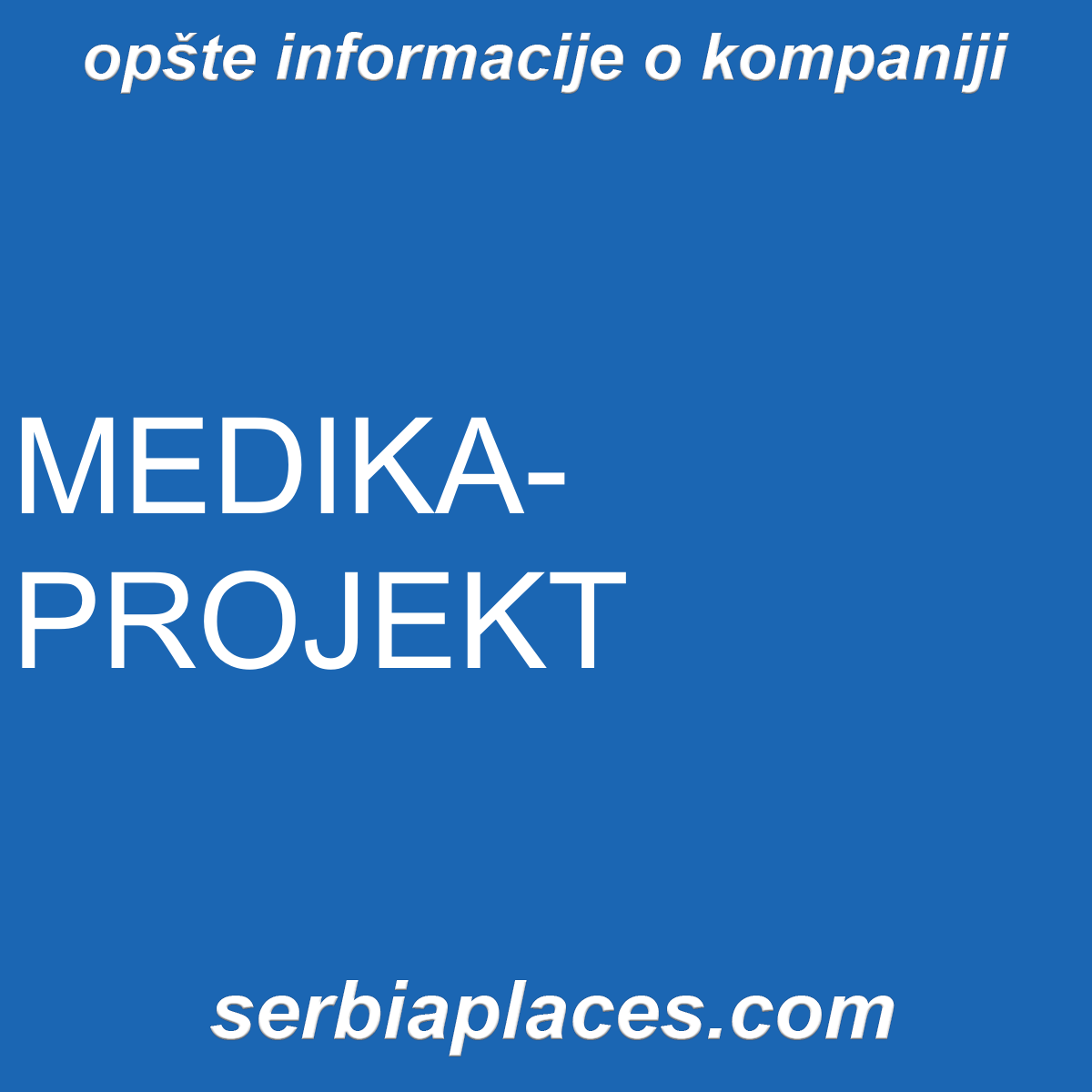 MEDIKA-PROJEKT