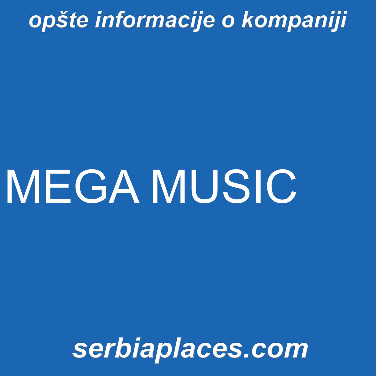 MEGA MUSIC