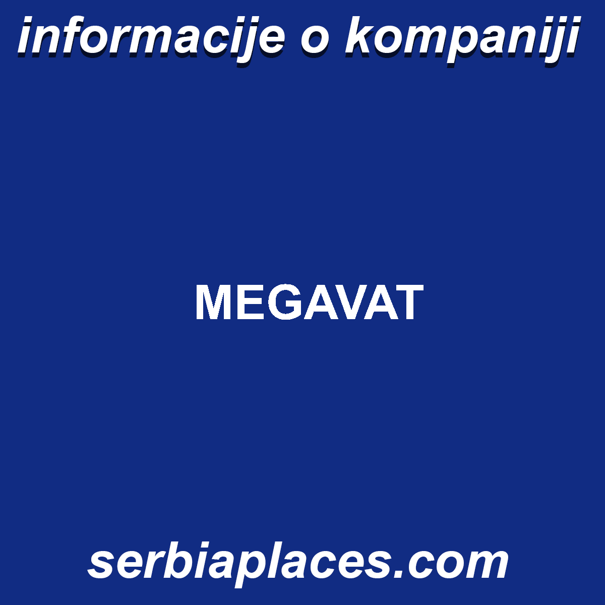 MEGAVAT