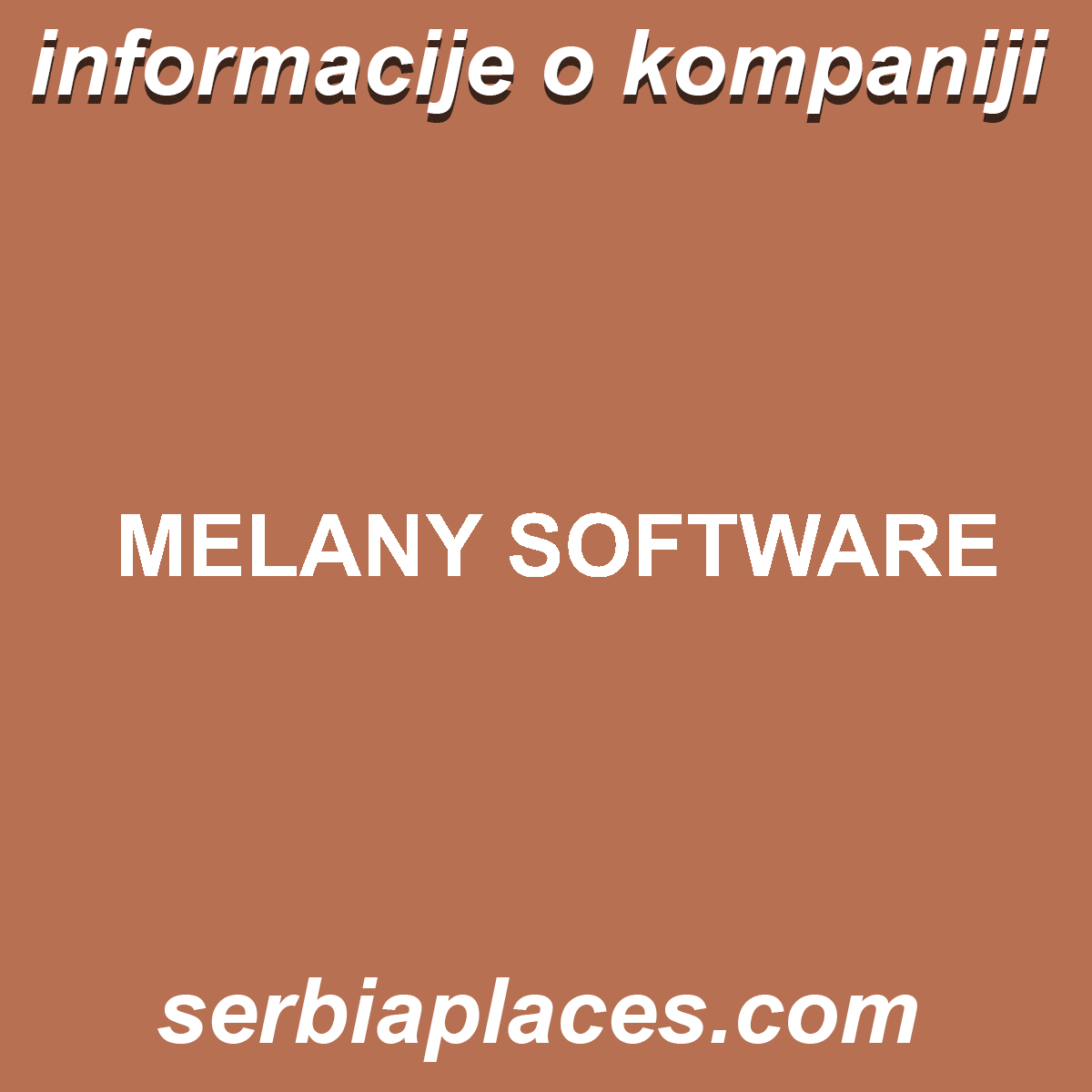 MELANY SOFTWARE