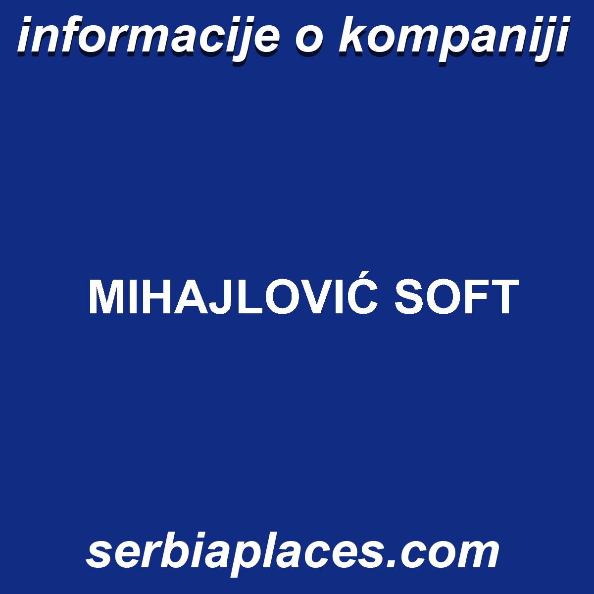 MIHAJLOVIĆ SOFT
