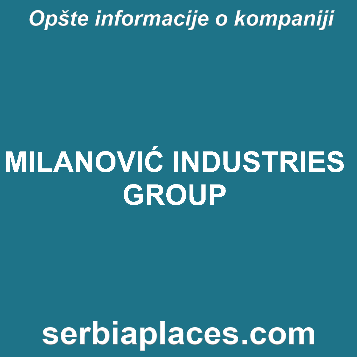 MILANOVIĆ INDUSTRIES GROUP