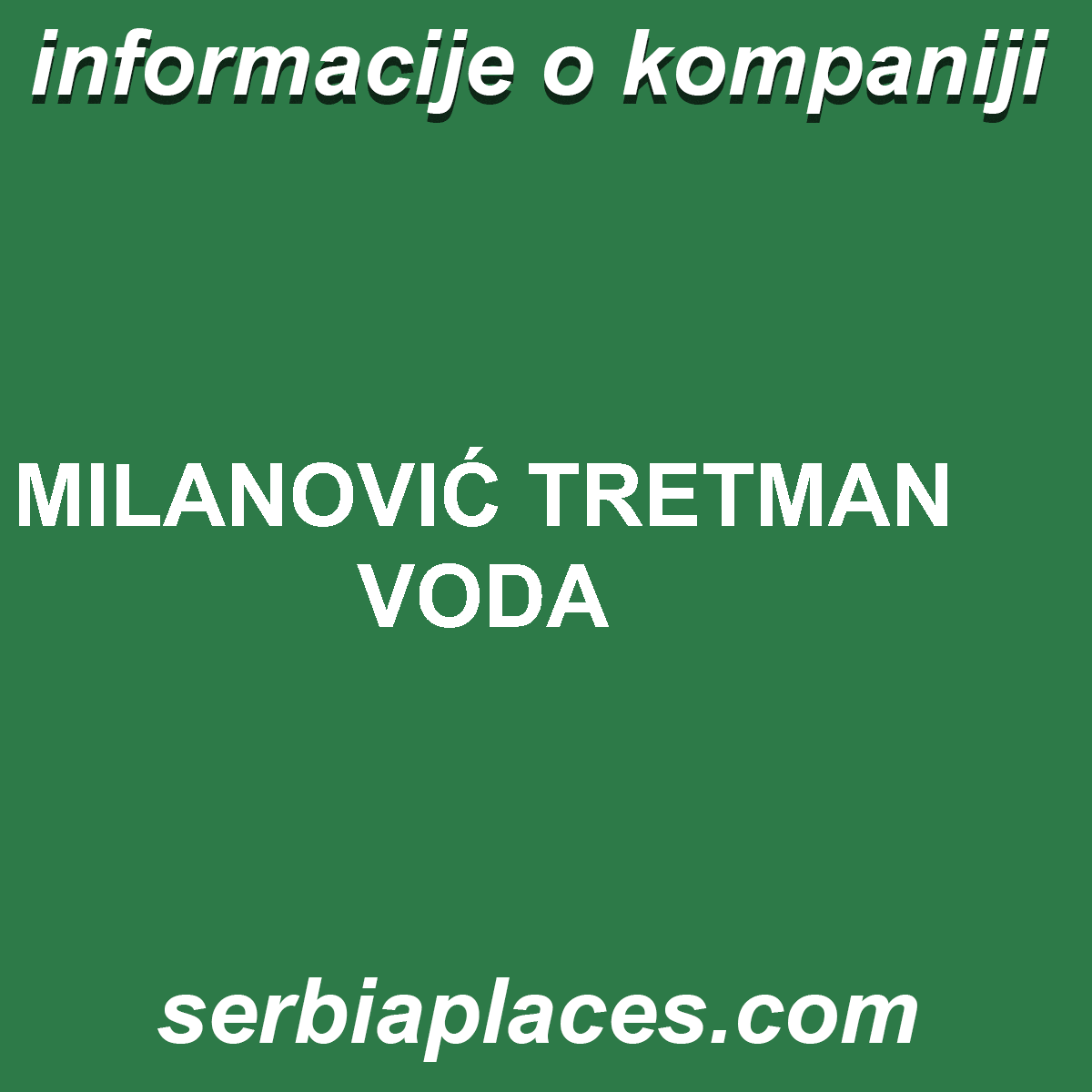 MILANOVIĆ TRETMAN VODA