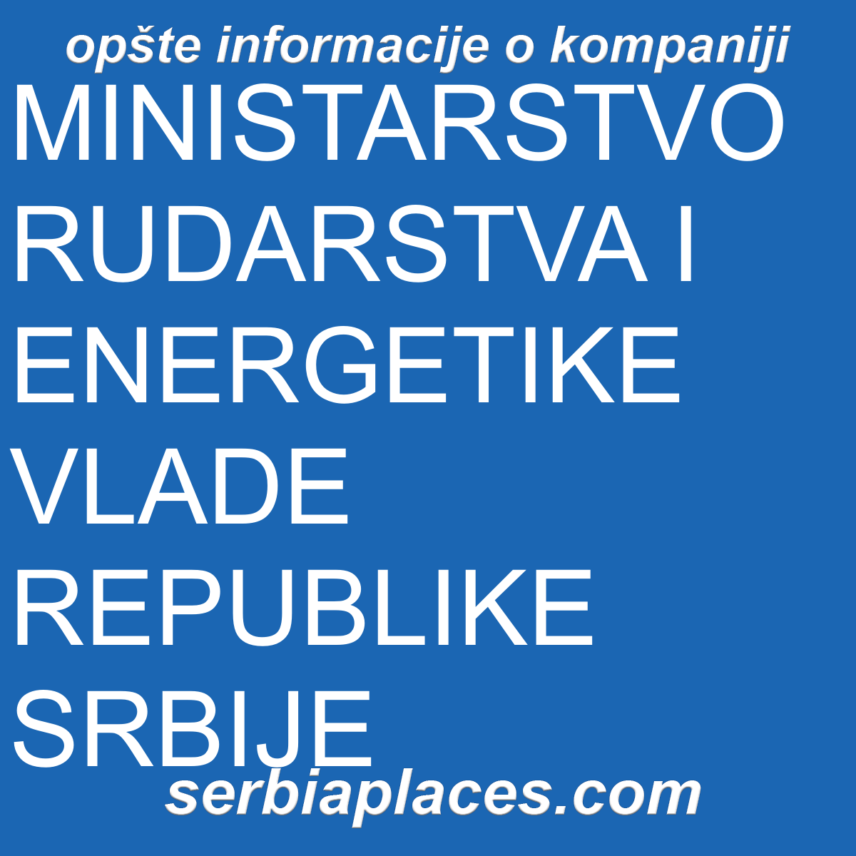 MINISTARSTVO RUDARSTVA I ENERGETIKE VLADE REPUBLIKE SRBIJE