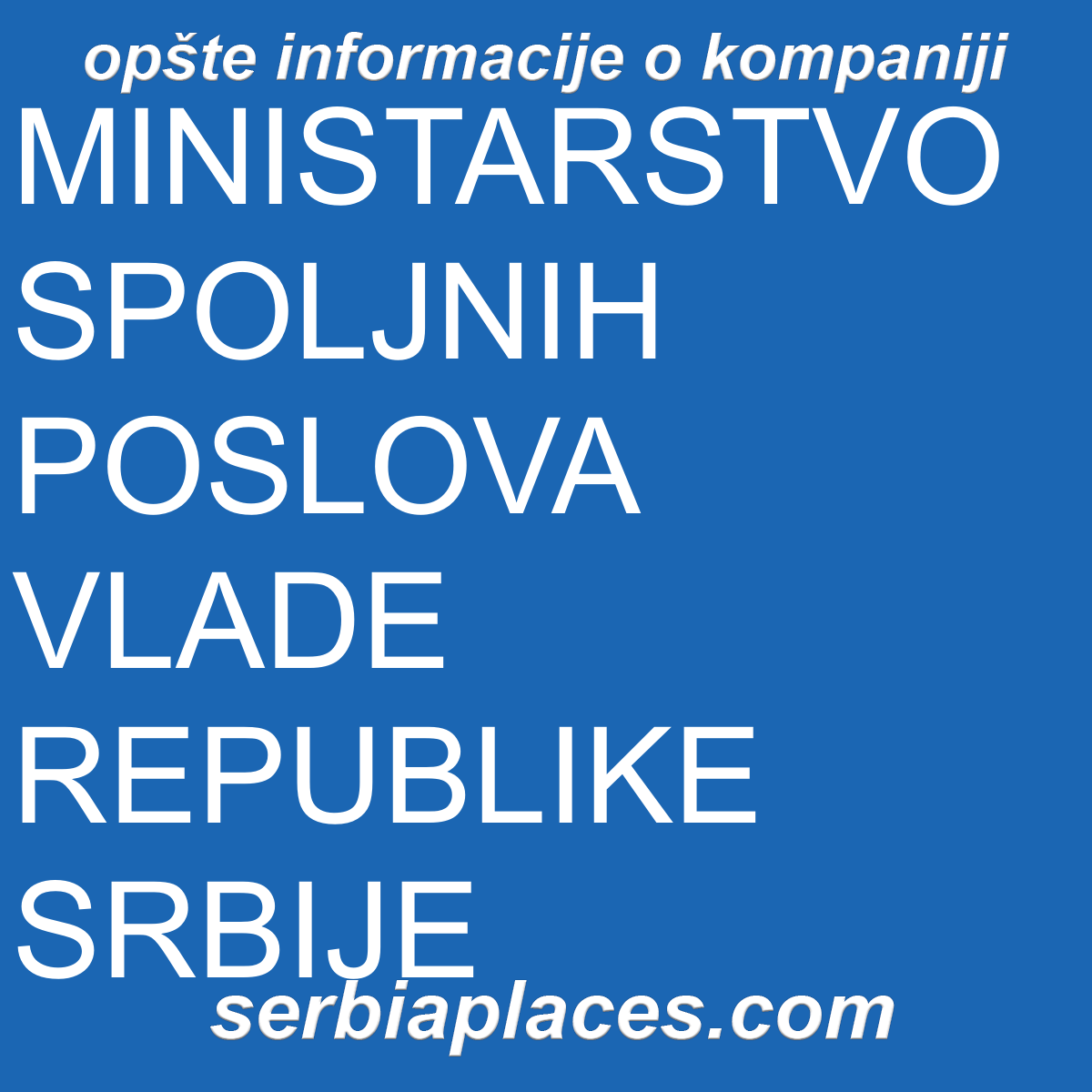 MINISTARSTVO SPOLJNIH POSLOVA VLADE REPUBLIKE SRBIJE