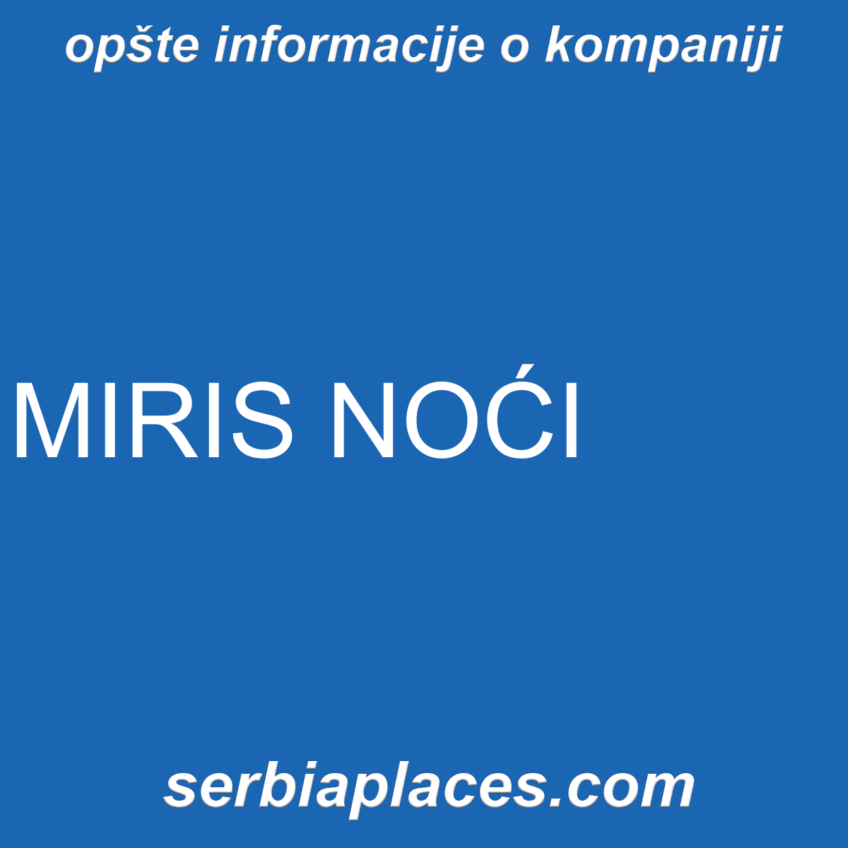 MIRIS NOĆI
