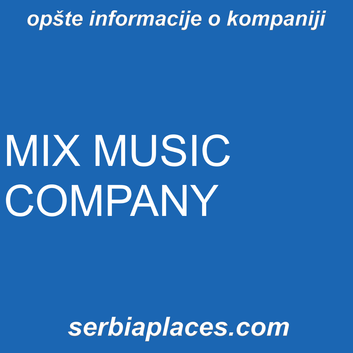 MIX MUSIC COMPANY