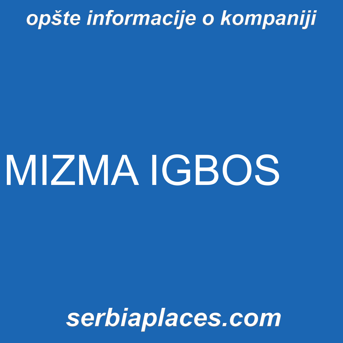 MIZMA IGBOS