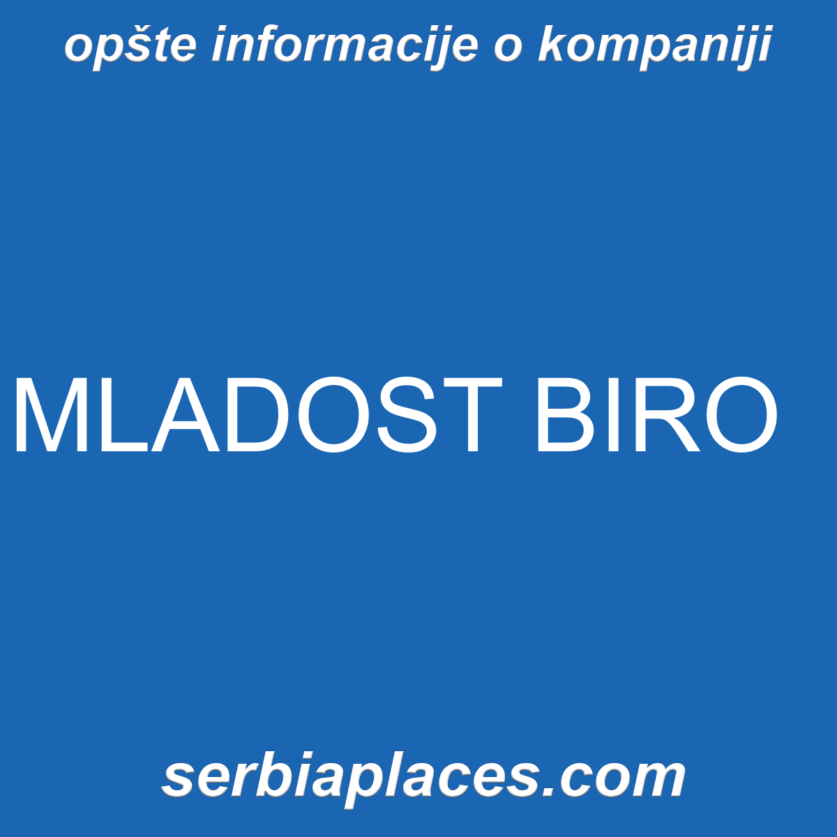 MLADOST BIRO