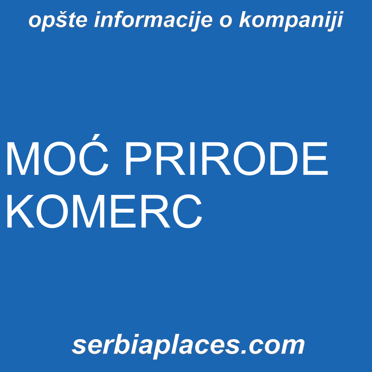 MOĆ PRIRODE KOMERC