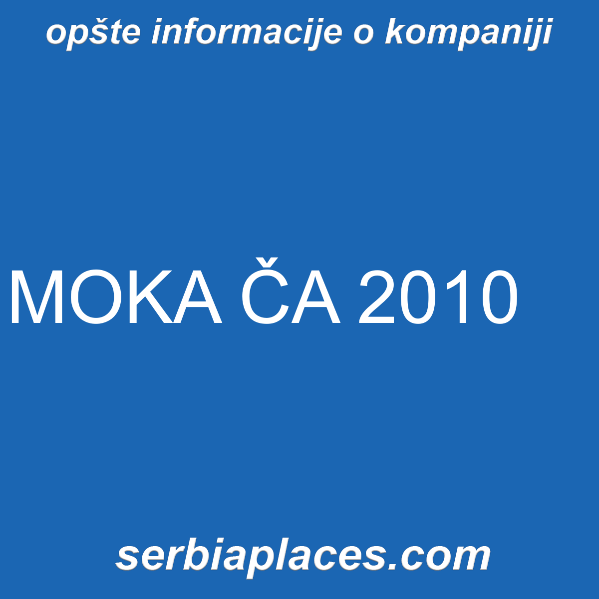 MOKA ČA 2010