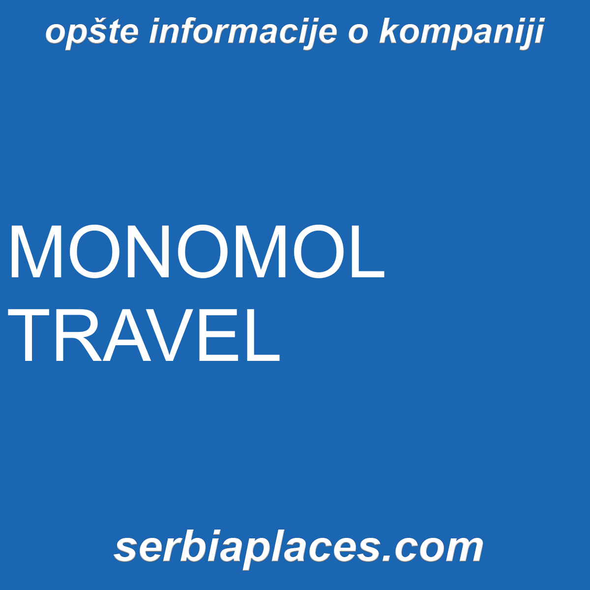 MONOMOL TRAVEL