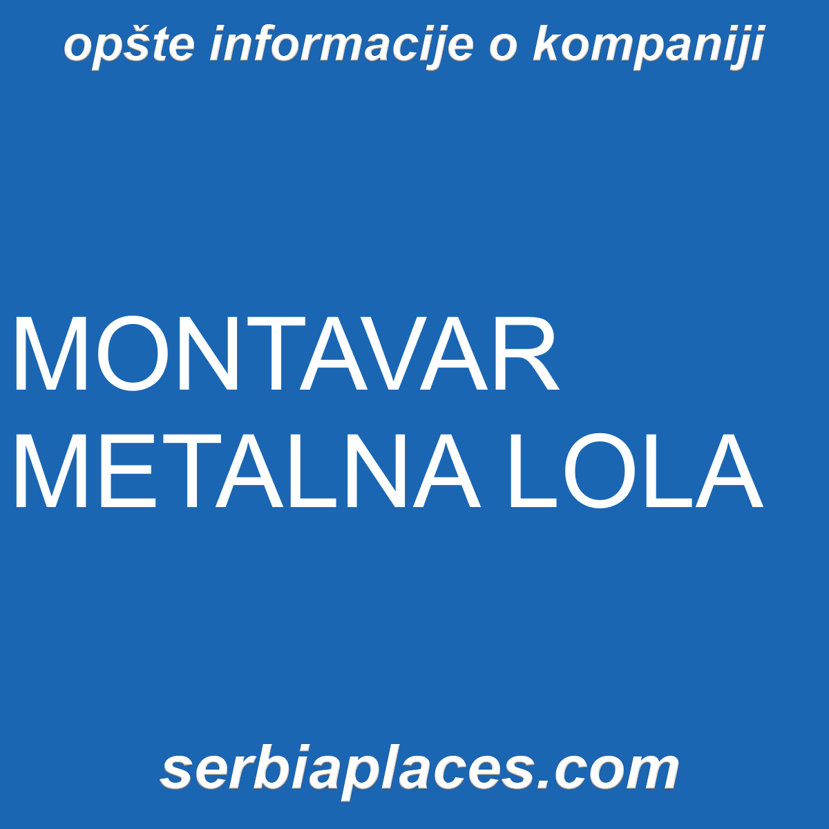 MONTAVAR METALNA LOLA