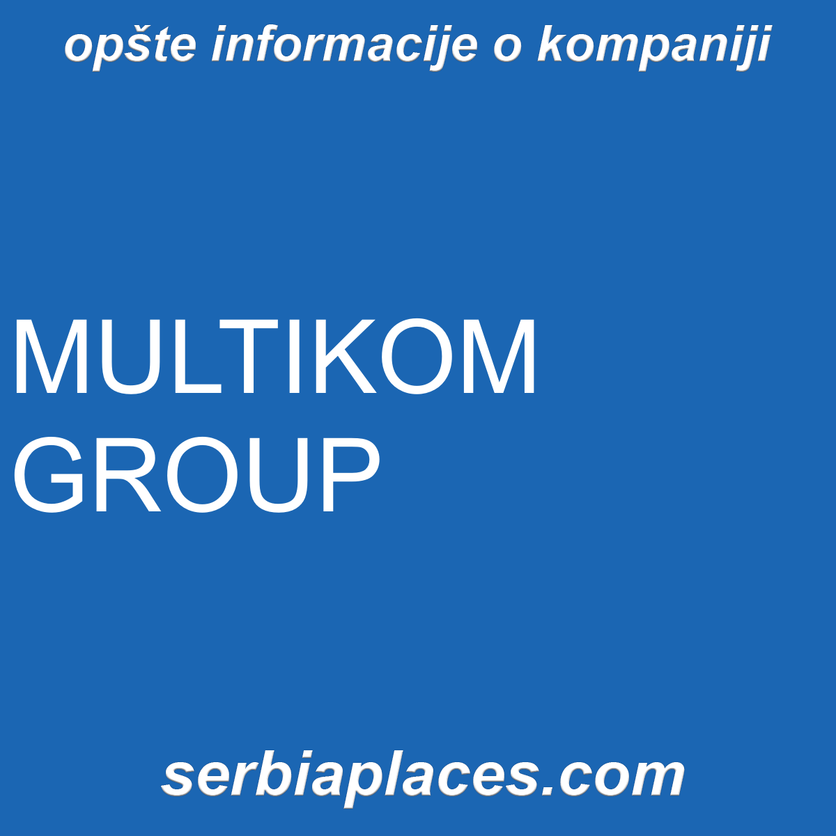 MULTIKOM GROUP
