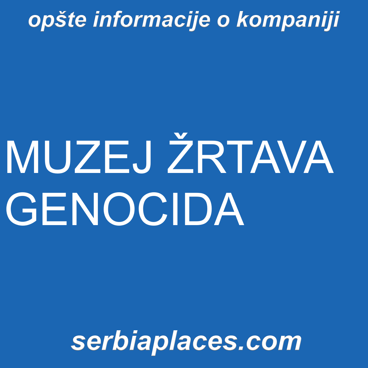 MUZEJ ŽRTAVA GENOCIDA