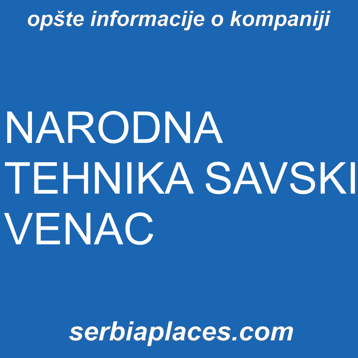 NARODNA TEHNIKA SAVSKI VENAC
