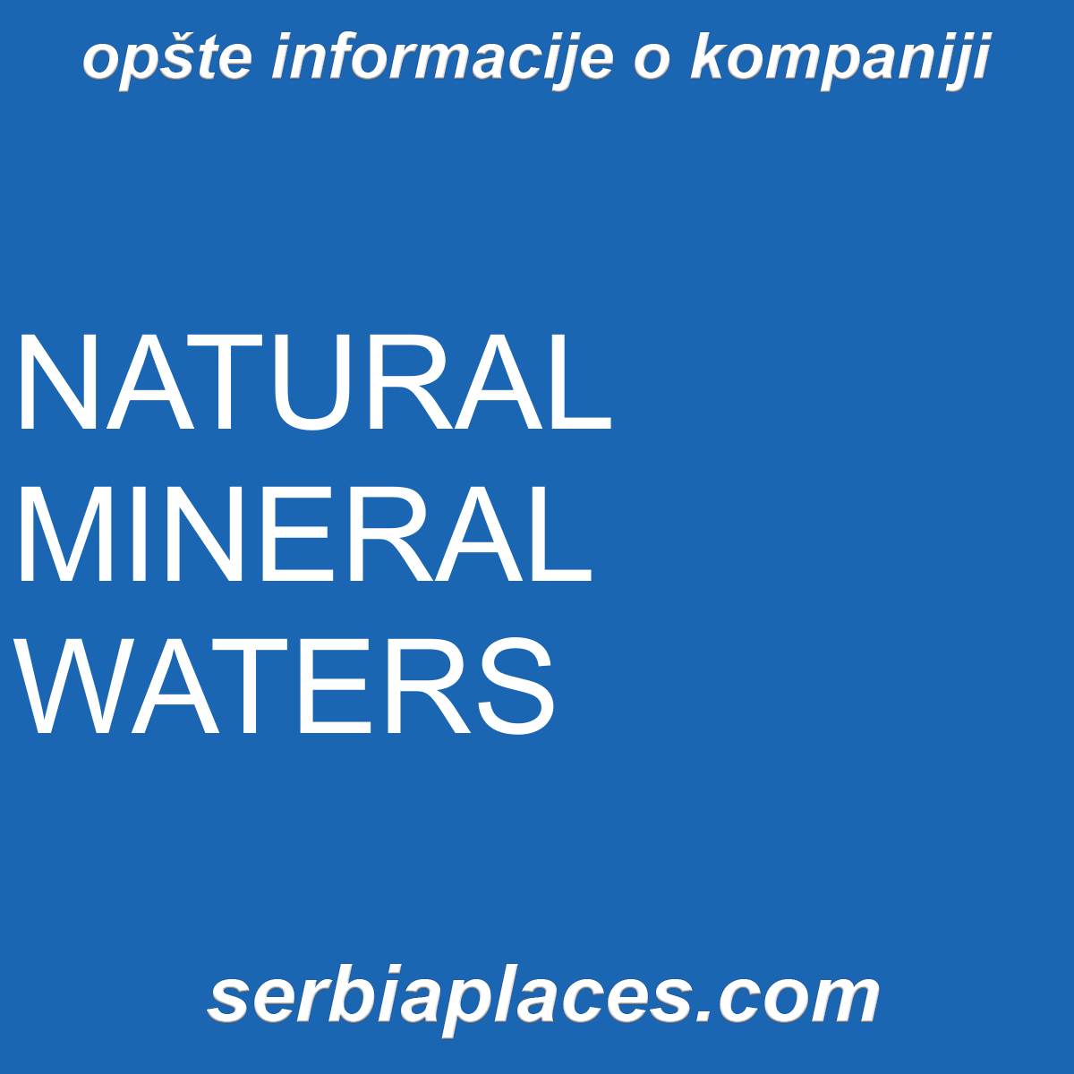 NATURAL MINERAL WATERS