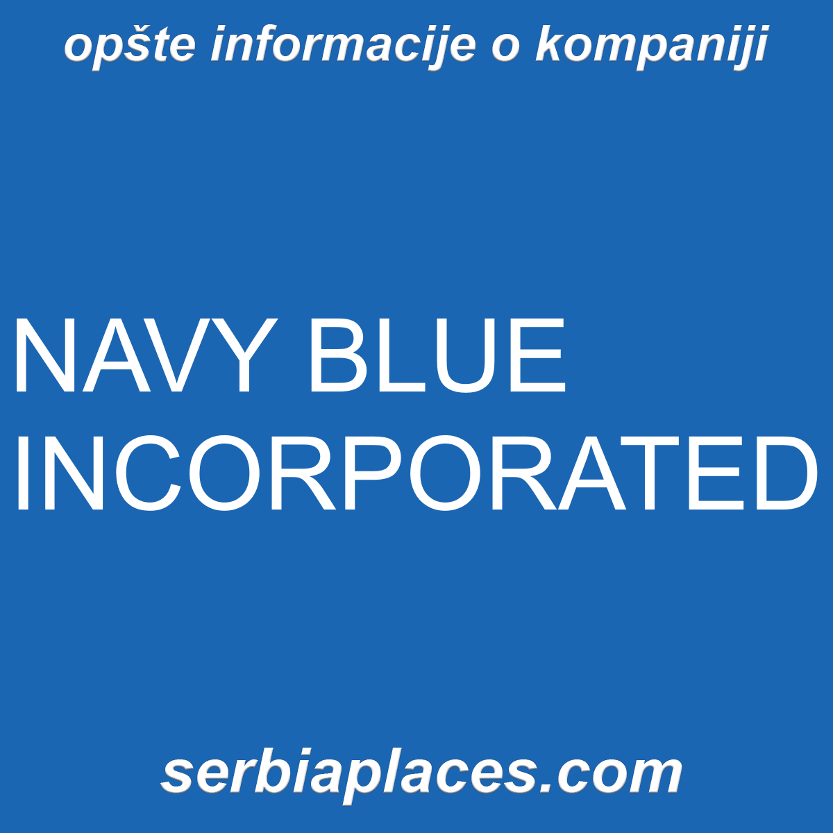 NAVY BLUE INCORPORATED