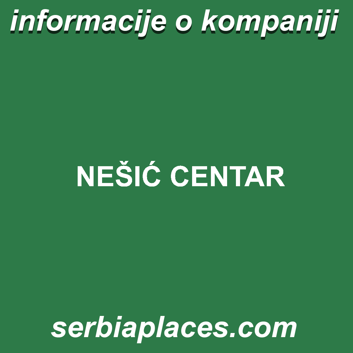 NEŠIĆ CENTAR