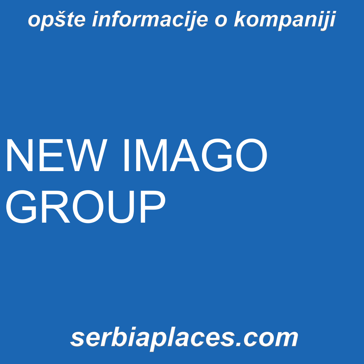 NEW IMAGO GROUP