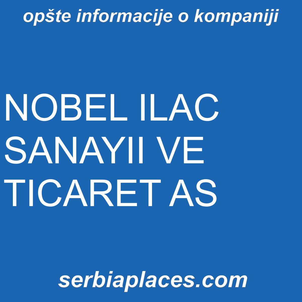 NOBEL ILAC SANAYII VE TICARET AS