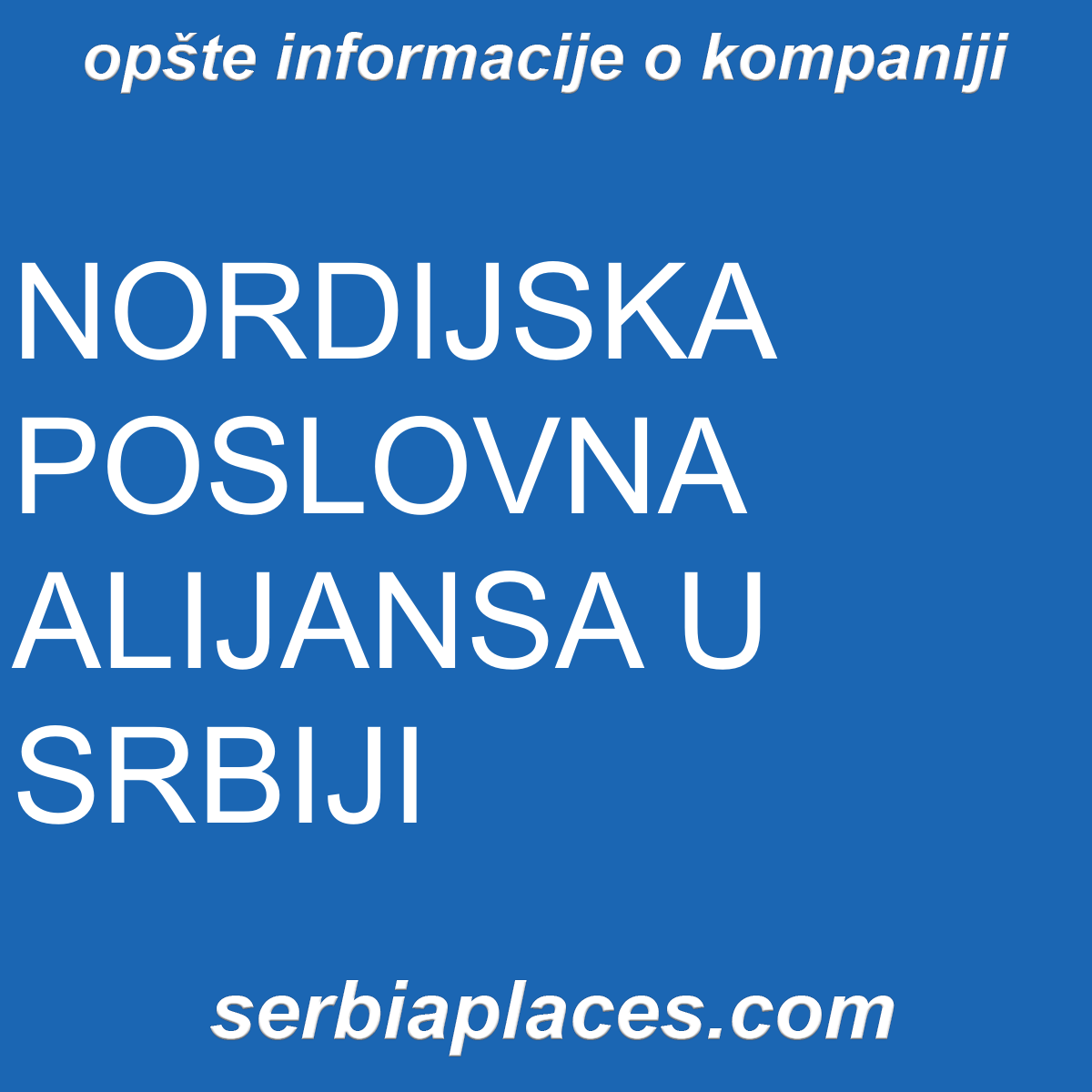 NORDIJSKA POSLOVNA ALIJANSA U SRBIJI