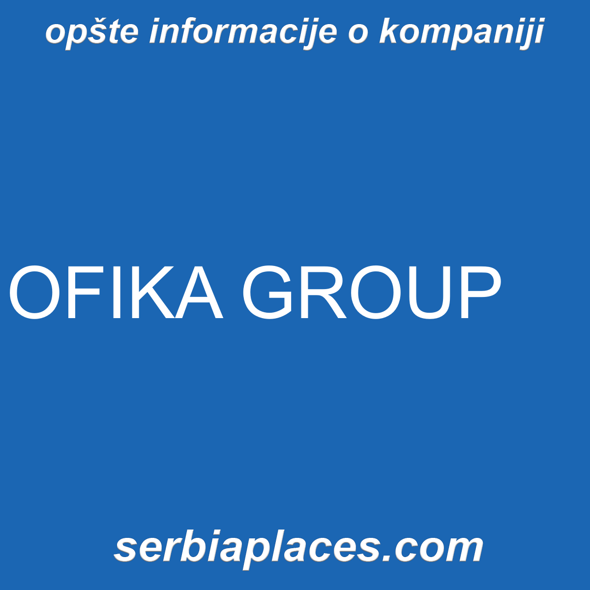 OFIKA GROUP