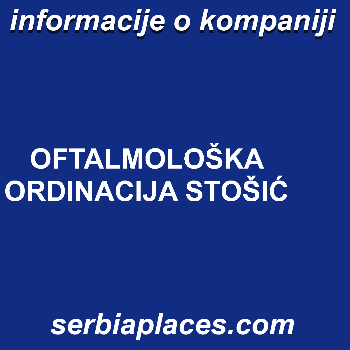 OFTALMOLOŠKA ORDINACIJA STOŠIĆ