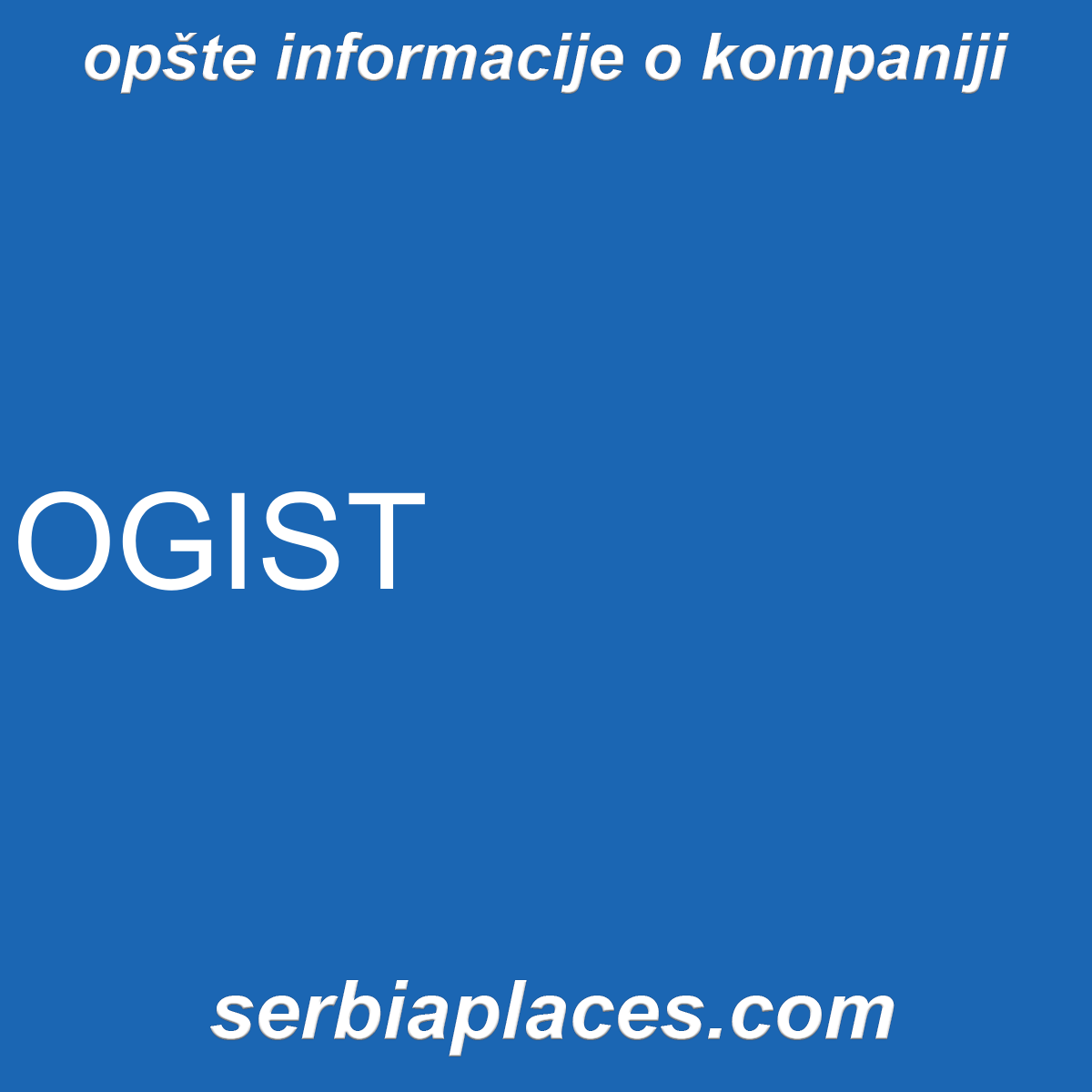 OGIST