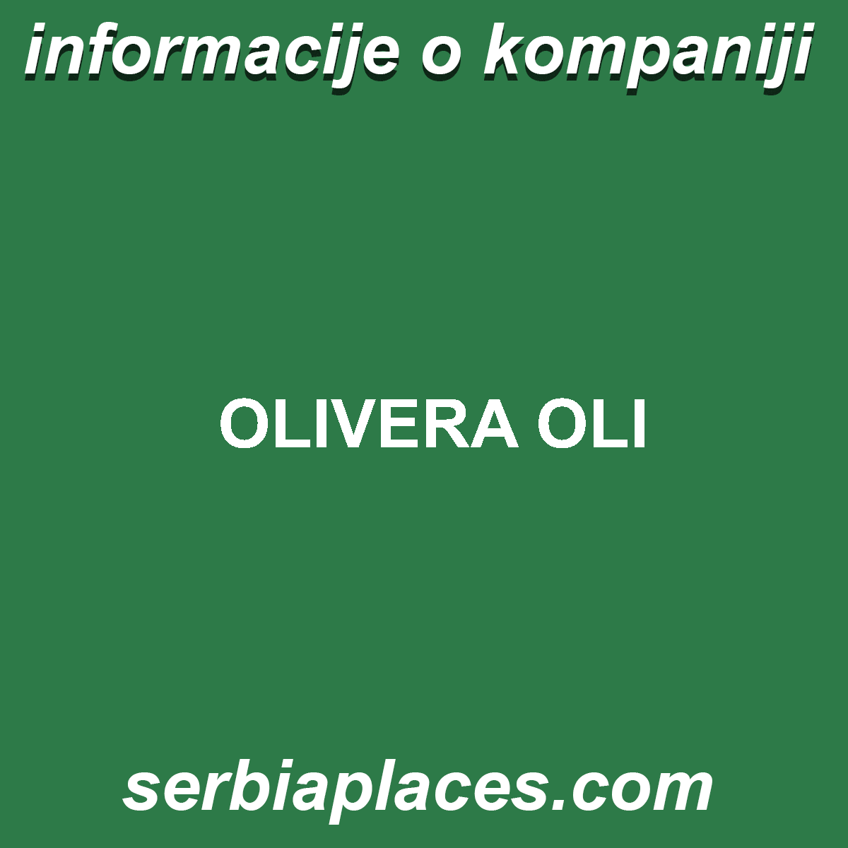 OLIVERA OLI