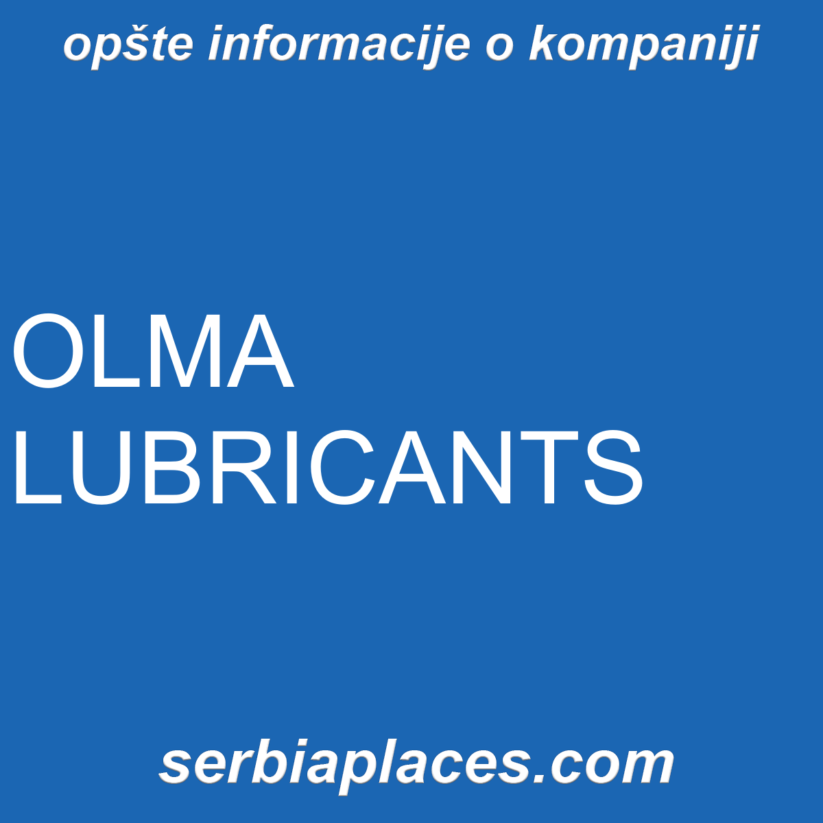 OLMA LUBRICANTS