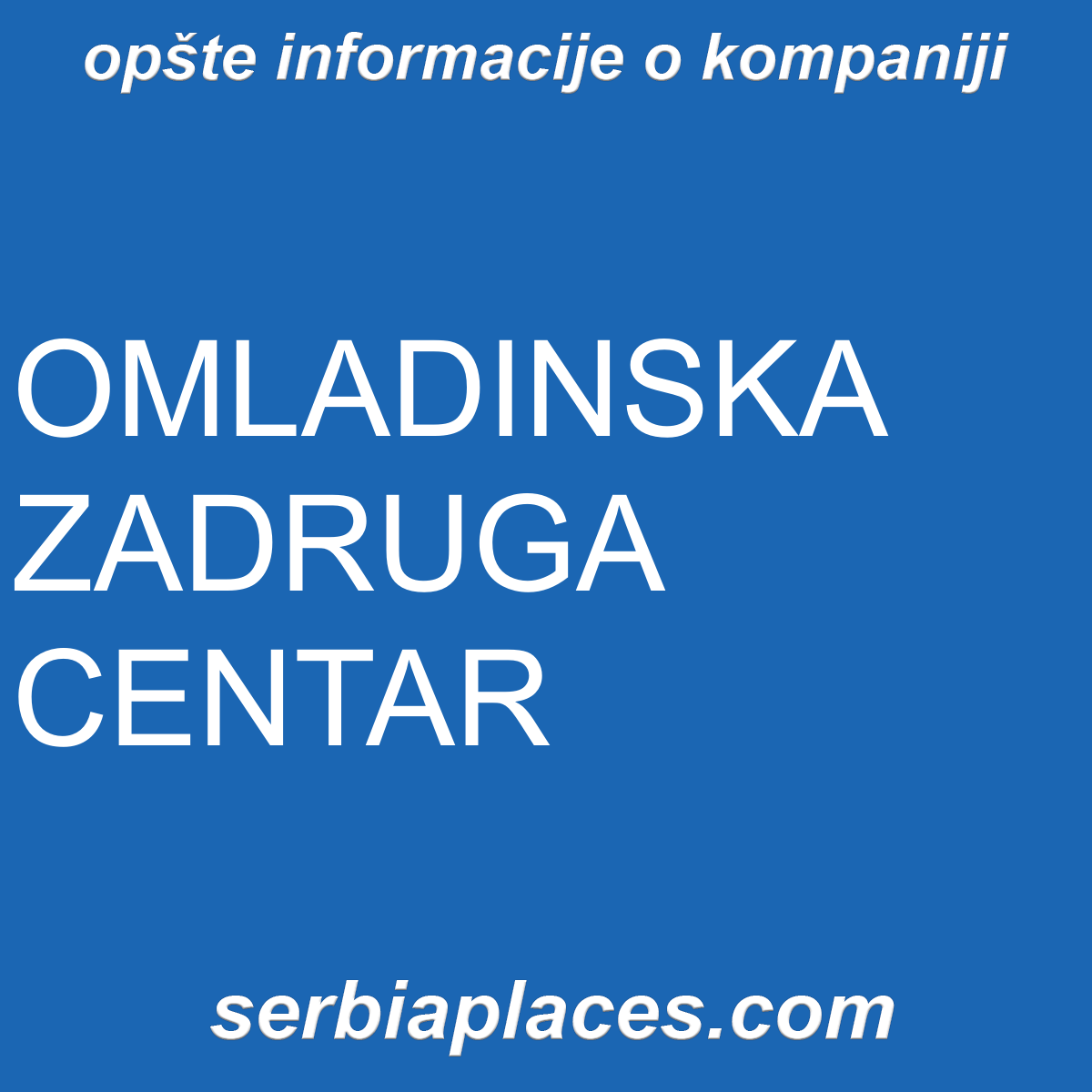 OMLADINSKA ZADRUGA CENTAR