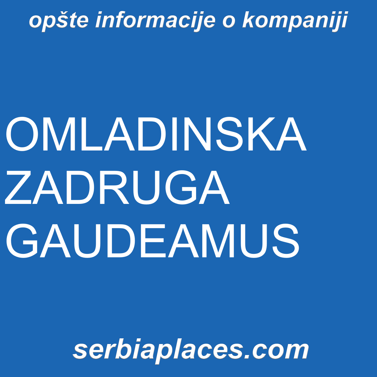 OMLADINSKA ZADRUGA GAUDEAMUS