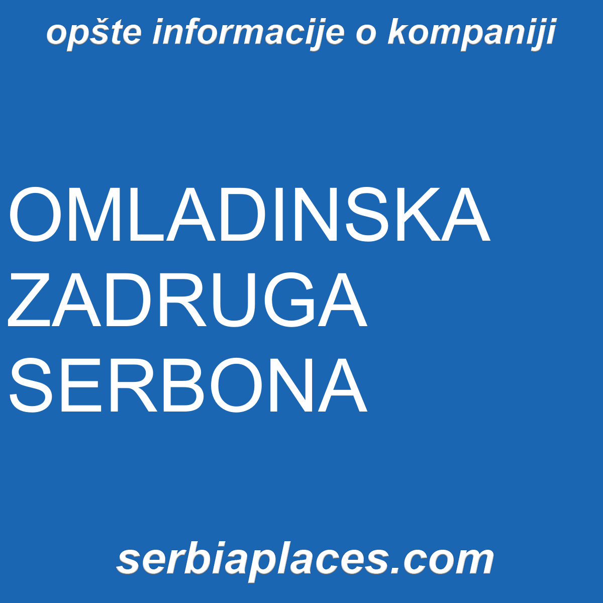 OMLADINSKA ZADRUGA SERBONA