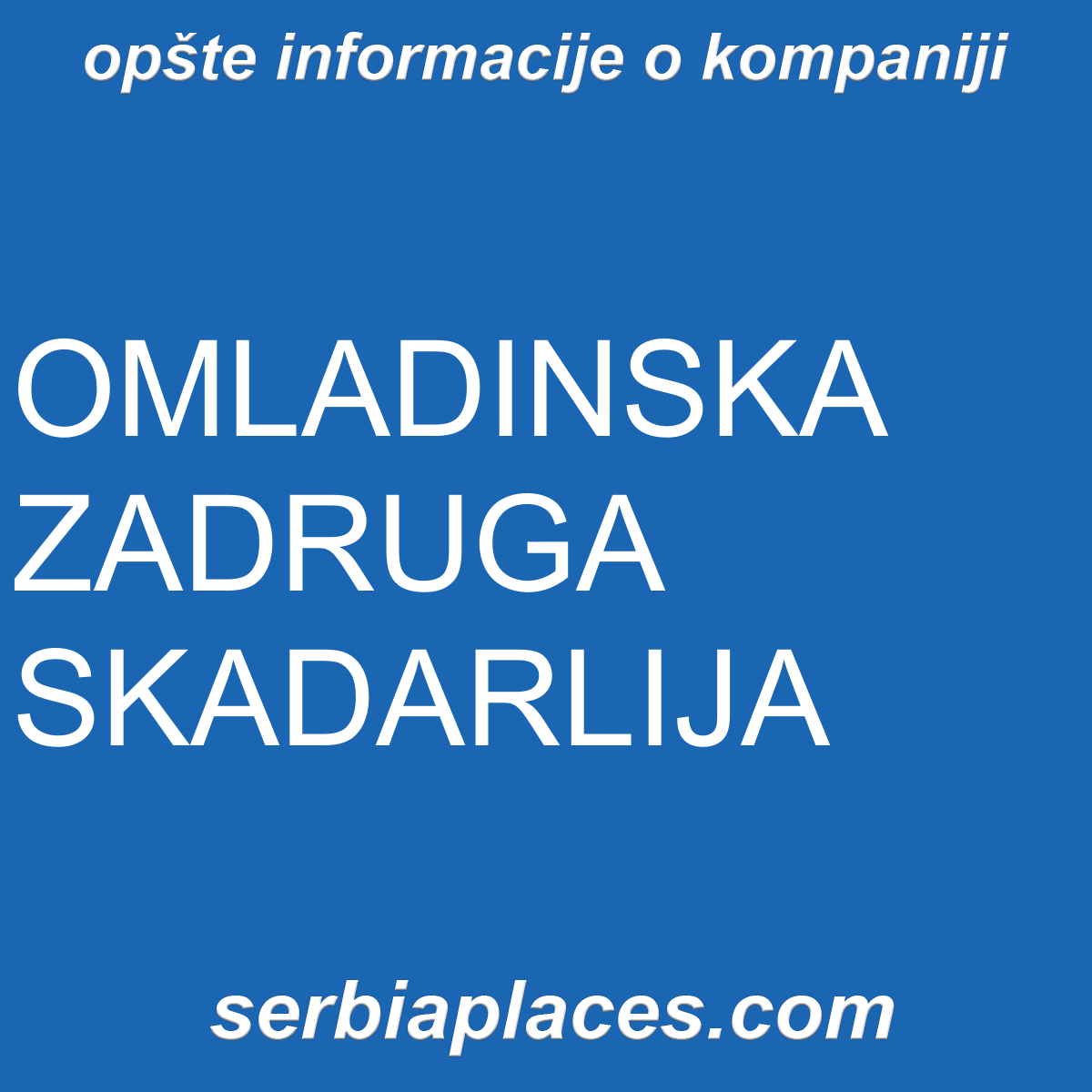 OMLADINSKA ZADRUGA SKADARLIJA