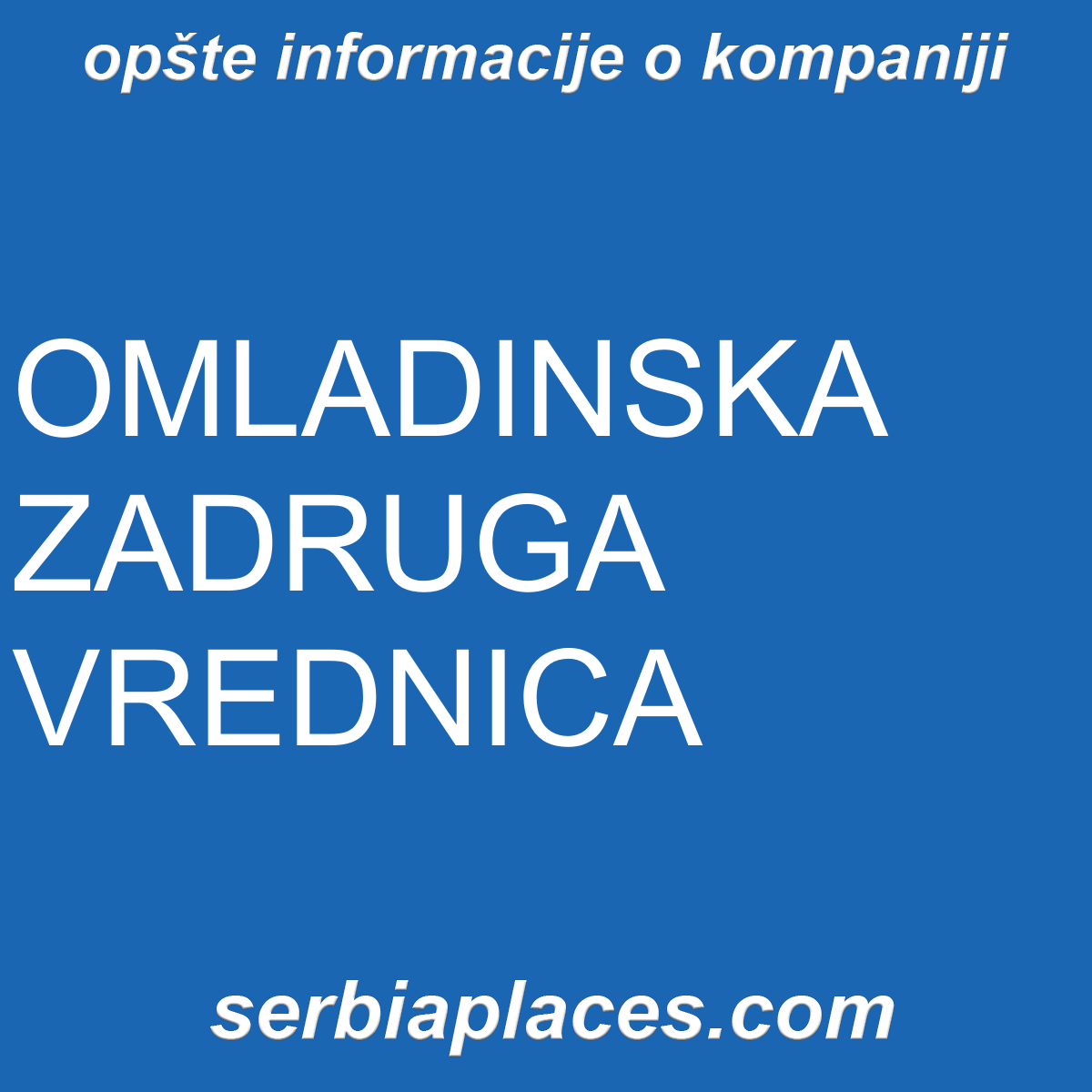 OMLADINSKA ZADRUGA VREDNICA