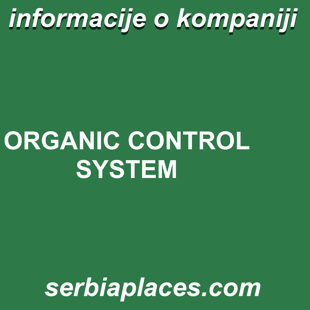 ORGANIC CONTROL SYSTEM