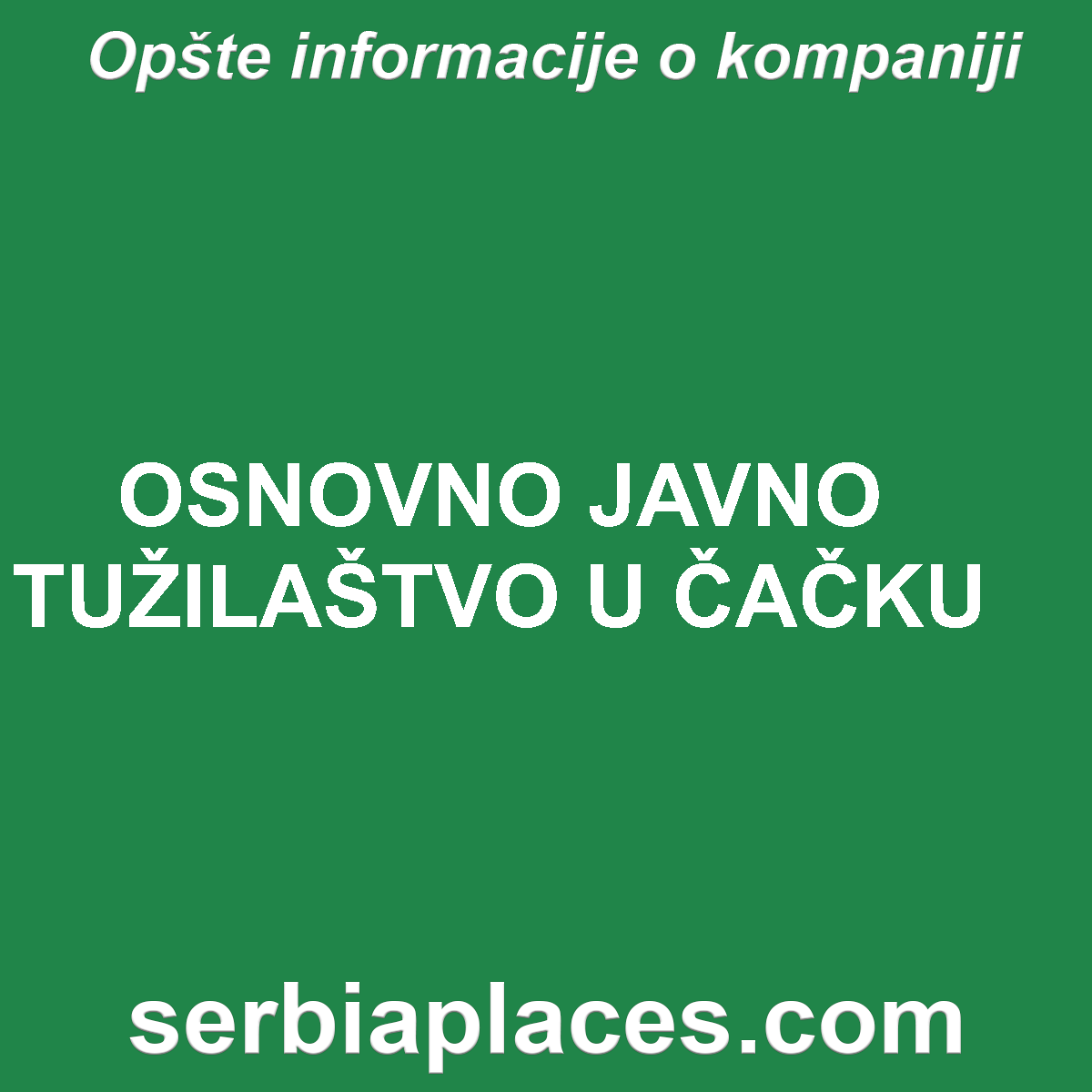 OSNOVNO JAVNO TUŽILAŠTVO U ČAČKU