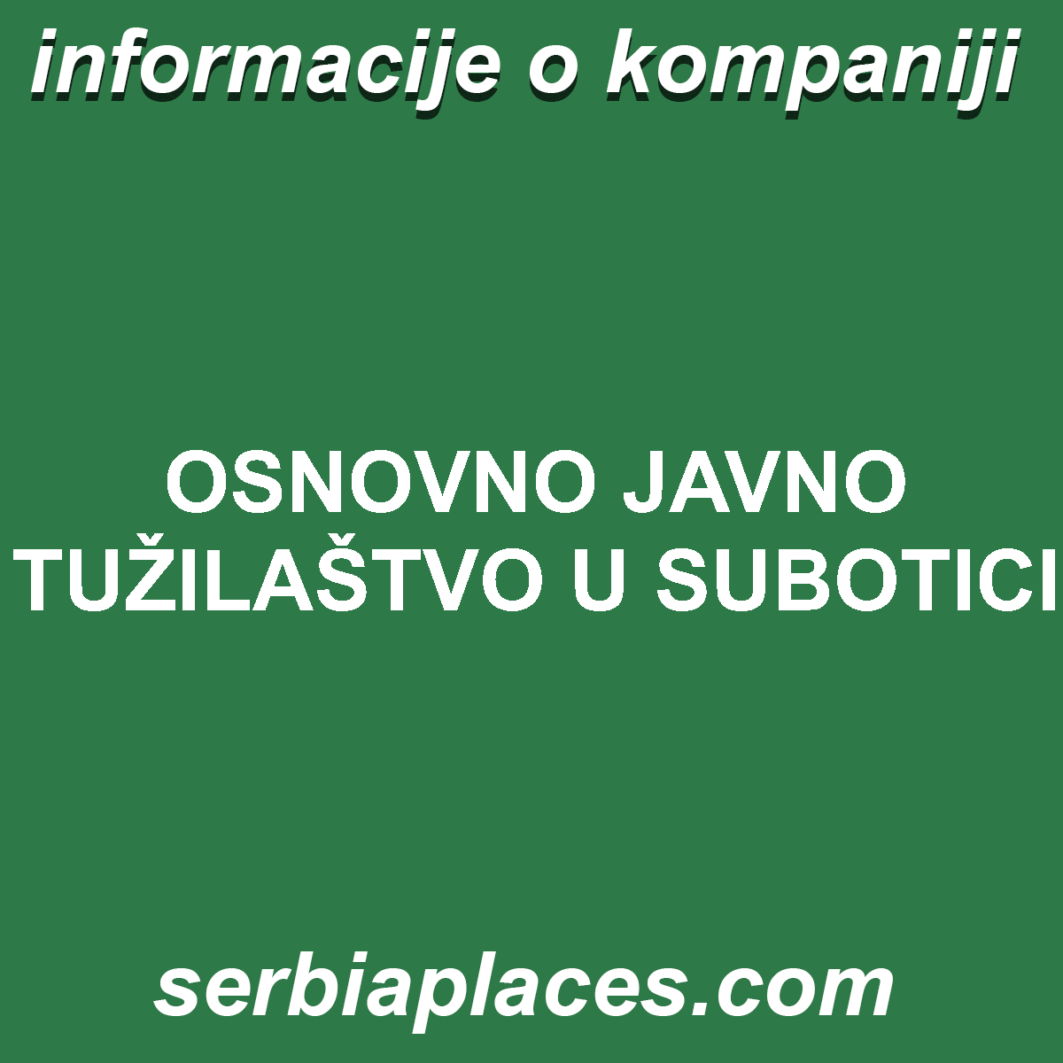 OSNOVNO JAVNO TUŽILAŠTVO U SUBOTICI