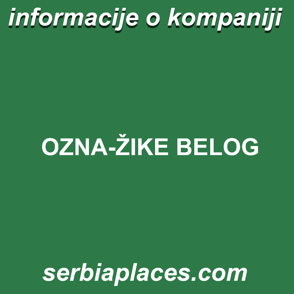 OZNA-ŽIKE BELOG